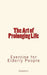 The Art of Prolonging Life: Exercise for Elderly People by L. H. Watson
