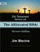 The Alliterated Bible - NKJV - Old Testament - Genesis-Job: Sermon Outlines by Jim Blevins