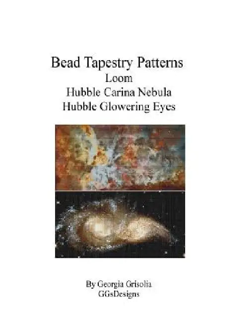 Bead Tapestry Patterns loom Hubble Carina Nebula Hubble Glowering Eyes by Georgia Grisolia