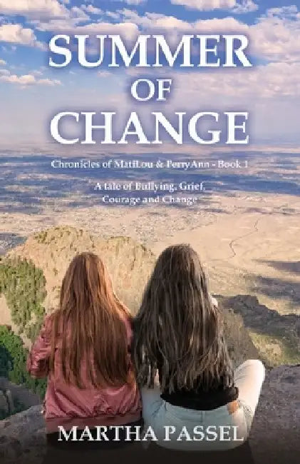 Summer of Change by Martha Passel