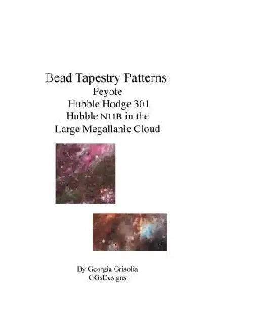 Bead Tapestry Patterns Peyote Hubble Hodge 301 Hubble N11B in the Large Megallanic Cloud by Georgia Grisolia