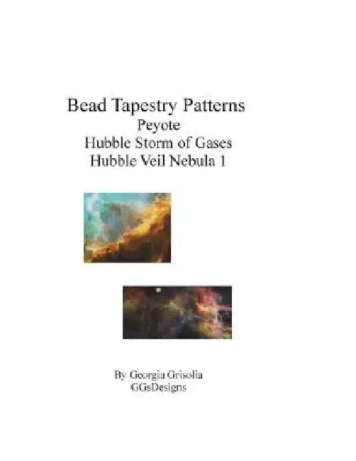 Bead Tapestry Patterns Peyote Hubble Storm of Gases Hubble Veil Nebula 1 by Georgia Grisolia