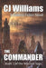The Commander by Cj Williams