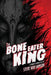 The Bone Eater King by Steve Van Samson