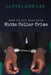 How to Get Away With White Collar Crime by Cleveland Lee
