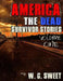 America The Dead Survivor Stories Volume One by W. G. Sweet