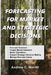 Forecasting For Market And Strategic Decisions by Andrew C. Merritt