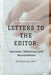 Letters to the Editor: Opinions, Objections, and Recollections by Richard Lettis Ph. D.