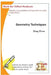 Geometry Techniques: Math for Gifted Students by Xing Zhou