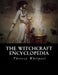 The Witchcraft Encyclopedia by Theresa T. Whilpool