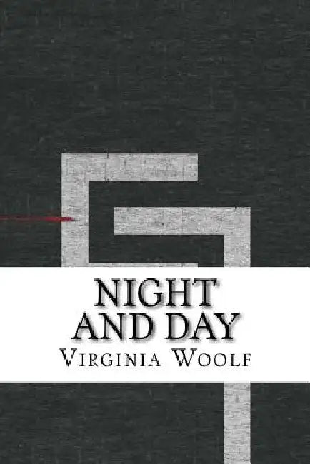 Night and Day by Virginia Woolf
