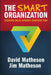 The Smart Organization by Jim Matheson