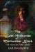 The Lost Memories of Meriwether Klark: A Steampunk Novel by Sarina Dorie