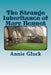 The Strange Inheritance of Mary Bennet: A Gothic Sequel to Pride and Prejudice by Annie Gluck