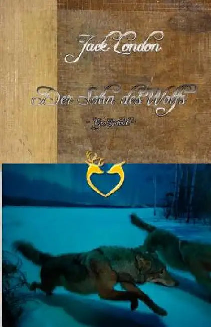 Der Sohn des Wolfs - Großdruck by London, Jack