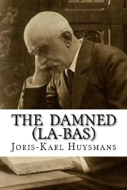 The Damned (La-bas) by Keen Wallace