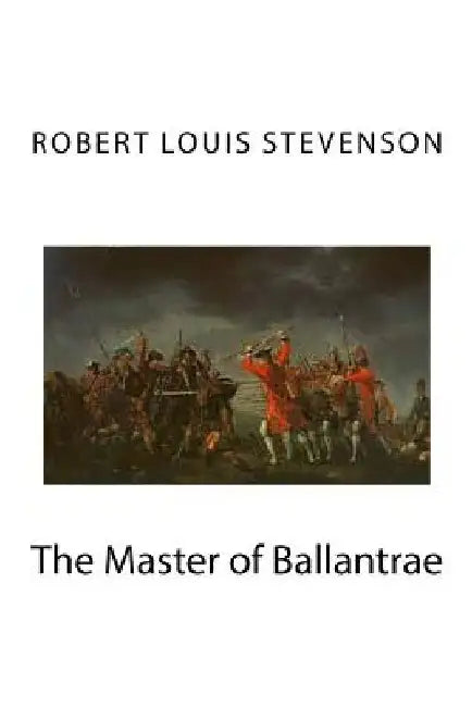 The Master of Ballantrae by Edibooks