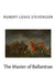 The Master of Ballantrae by Edibooks