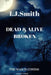 Dead & Alive: Broken by Lorraine Lanier