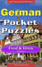 German Pocket Puzzles - Food & Drink - Volume 1: A collection of puzzles and quizzes to aid your language learning by Erik Zidowecki