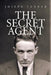 The Secret Agent by Joseph Conrad