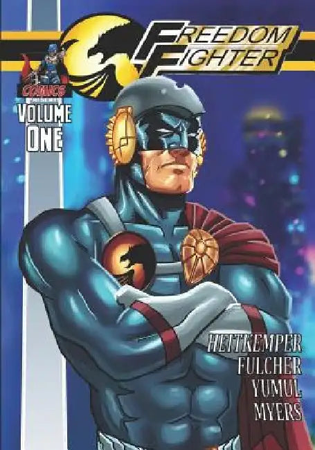 Freedom Fighter Vol. 1 by Ariel J. Fulcher