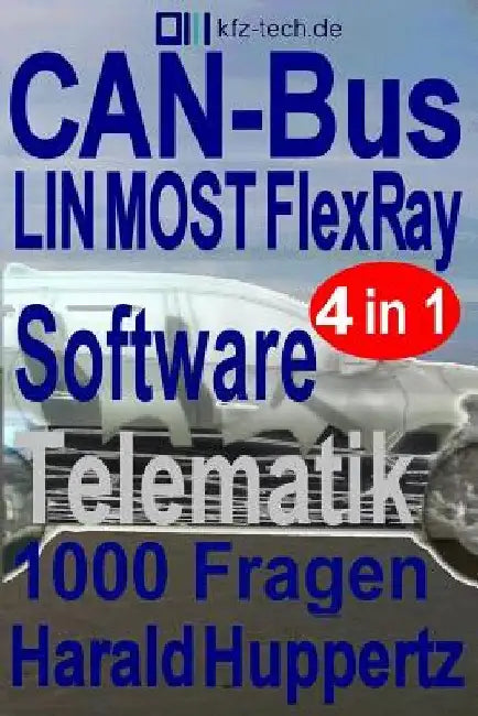 CAN-Bus Software Telematik 1000 Fragen by Huppertz, Harald