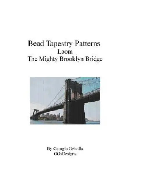 Bead Tapestry Patterns Loom The Mighty Brooklyn Bridge by Georgia Grisolia