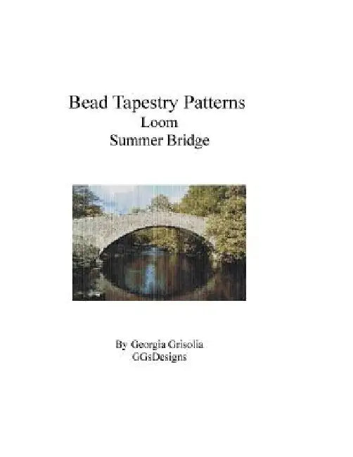 Bead Tapestry Patterns Loom Summer Bridge by Georgia Grisolia