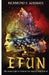 Efun: EFUN: A Woman of Substance! by Richmond S. Adebiaye