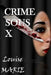 CRIME sous X by Louise, Marie