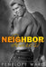 Neighbor Dearest by Ward, Penelope