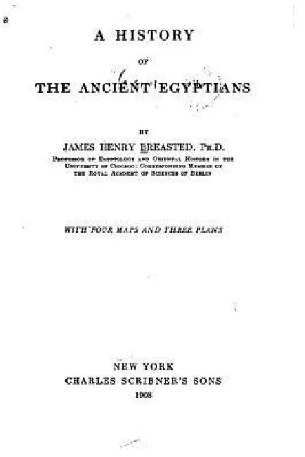 A History of the Ancient Egyptians by James Henry Breasted