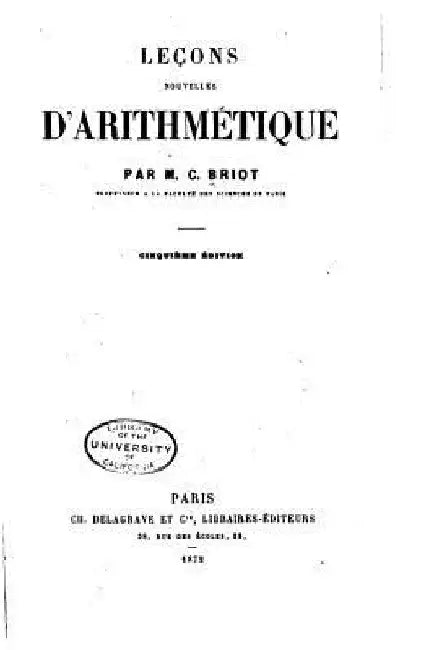 Leçons Nouvelles d'arithmétique by Briot, Charles