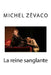 La reine sanglante by Edibooks