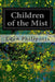 Children of the Mist by Eden Phillpotts