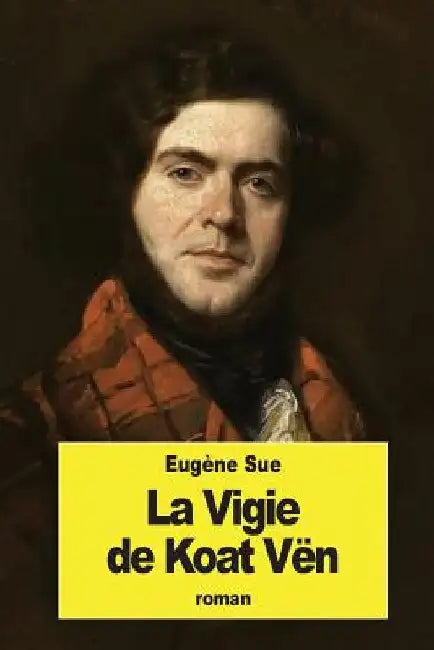 La Vigie de Koat Vën by Sue, Eugène