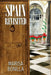 Spain Revisited: One Woman's Journey by Tony De Luz