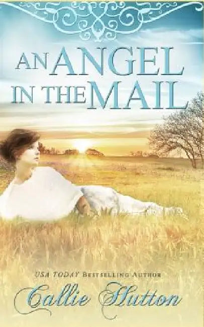 An Angel in the Mail by Callie Hutton