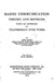 Radio Communication, Theory and Methods, With an Appendix on Transmission Over Wires by John Mills