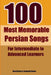 100 Most Memorable Persian Songs: For Intermediate to Advanced Persian Learners by Nazari, Reza