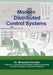 Modern Distributed Control Systems: A comprehensive coverage of DCS technologies and standards by Moustafa Elshafei