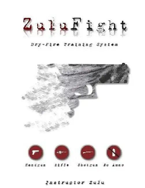 ZuluFight: Dry-Fire Training System by Instructor Zulu