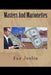 Masters And Marionettes by Sue Joslin