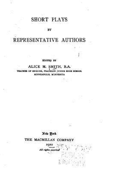 Short Plays by Representative Authors by Alice M. Smith