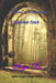 Good Intentions A Magickal Touch by Angel Rae