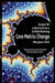 Core Matrix Change: Insight for a New Conscious Unified Visioning by Maryann Rada