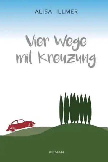 Vier Wege mit Kreuzung by Illmer, Alisa