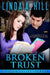Broken Trust by Linda Hill