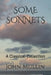 Some Sonnets: A Classical Collection by John Mullin